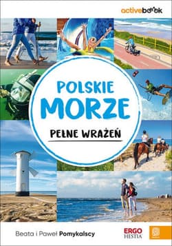 Polskie morze pełne wrażeń. ActiveBook. Wydanie 1 - ebook - Beata Pomykalska, Paweł Pomykalski