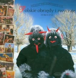 Polskie obrzędy i zwyczaje doroczne