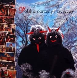 Polskie obrzędy i zwyczaje Doroczne