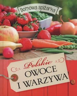 Polskie owoce i warzywa