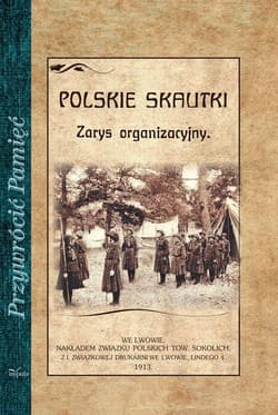 Polskie skautki Zarys organizacyjny