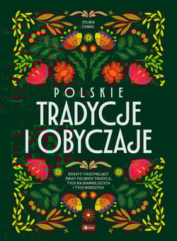 Polskie tradycje i obyczaje - Sylwia Chmiel