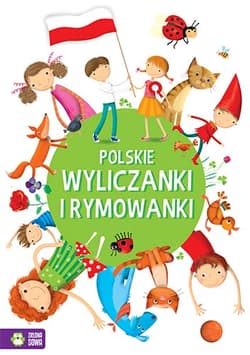 Polskie wyliczanki i rymowanki - Opracowanie Zbiorowe