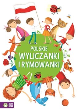 Polskie wyliczanki i rymowanki - Opracowanie Zbiorowe