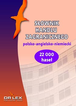 Polsko-angielsko-niemiecki słownik handlu zagranicznego