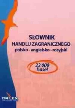 Polsko-angielsko-rosyjski słownik handlu zagranicznego/ Angielsko-Polski Słownik Skrótów Biznesu M - Kapusta Piotr