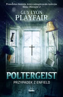Poltergeist Przypadek z Enfield - Playfair Guy Lyon