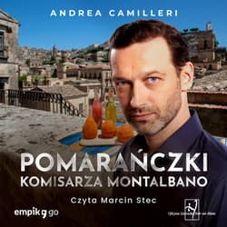 Pomarańczki komisarza Montalbano - audiobook - Andrea Camilleri
