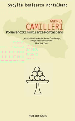 Pomarańczki komisarza Montalbano wyd. 2025 - Andrea Camilleri