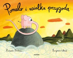 Pomelo i wielka przygoda - Ramona Badescu