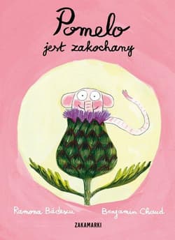 Pomelo jest zakochany - Ramona Badescu