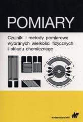 Pomiary. Czujniki i metody pomiarowe wybranych... -  Piotrowski Janusz