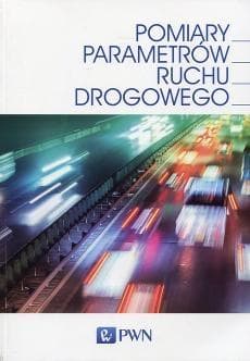 Pomiary parametrów ruchu drogowego - Gajda Janusz