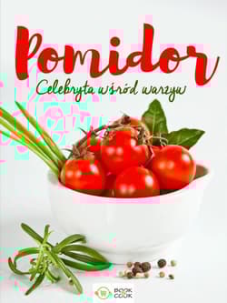 Pomidor Celebryta wśród warzyw