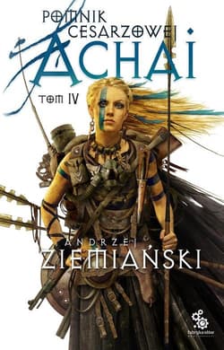 Pomnik cesarzowej Achai. Tom 4