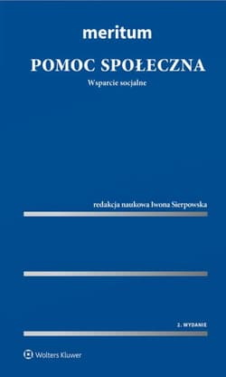 Pomoc społeczna. Wsparcie socjalne. Meritum - Opracowanie Zbiorowe
