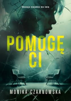 Pomogę Ci - Monika Czarnowska
