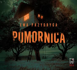 Pomornica - audiobook - Ewa Przydryga