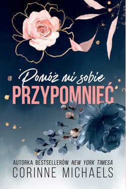 Pomóż mi sobie przypomnieć - ebook - Corinne Michaels