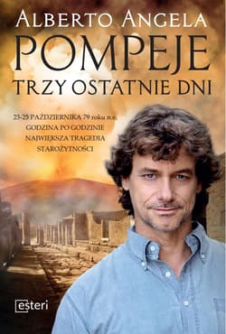 Pompeje Trzy ostatnie dni