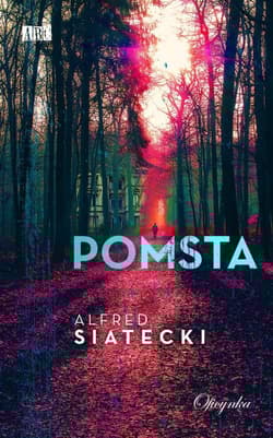 Pomsta - Alfred Siatecki