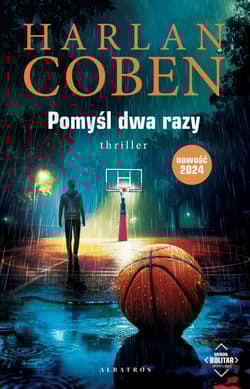 Pomyśl dwa razy. Myron Bolitar - Harlan Coben