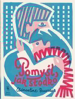 Pomyśl jak słodko