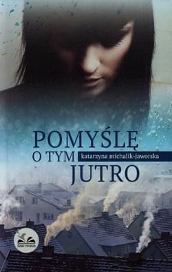 Pomyślę o tym jutro