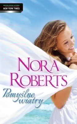 Pomyślne wiatry - Nora Roberts