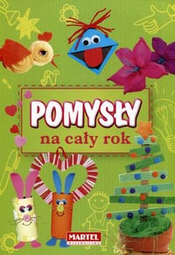 Pomysły na cały rok