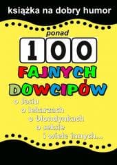Ponad 100 fajnych dowcipów - Praca zbiorowa