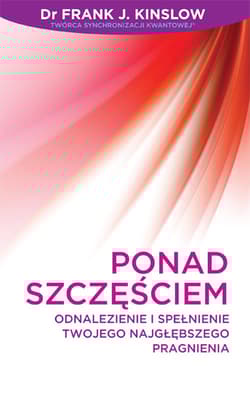 Ponad szczęściem - Frank Kinslow