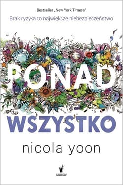 Ponad wszystko - Nicola Yoon