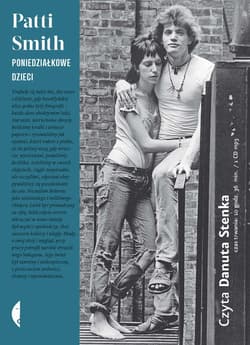 Poniedziałkowe dzieci - audiobook - Patti Smith
