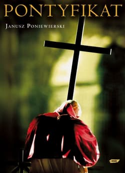 Pontyfikat 1978-2005 - Janusz Poniewierski