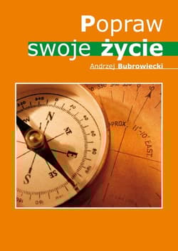 Popraw swoje życie - Andrzej Bubrowiecki