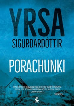 Porachunki - Yrsa Sigurdardottir