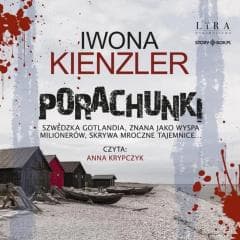 Porachunki audiobook - Iwona Kienzler