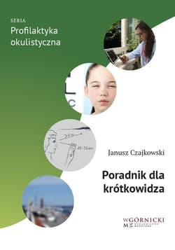 Poradnik dla krótkowidza -  Czajkowski Janusz
