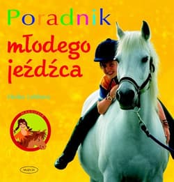Poradnik młodego jeźdźca - Heike Lebherz