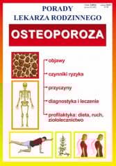 Porady lek. rodzinnego. Osteoporoza nr 104 - Praca zbiorowa