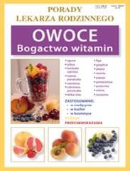 Porady lek. rodzinnego. Owoce Bogactwo witamin - Anna Kubanowska
