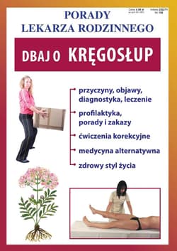 Porady Lekarza Rodzinnego 156. Dbaj o kręgosłup - Praca zbiorowa