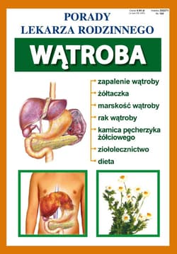 Porady Lekarza Rodzinnego 160. Wątroba - Praca zbiorowa