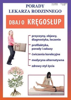 Porady Lekarza Rodzinnego 201. Dbaj o kręgosłup - Praca zbiorowa