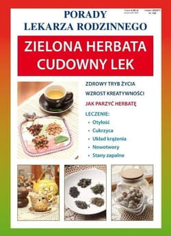 Porady Lekarza Rodzinnego. Zielona herbata - Praca zbiorowa