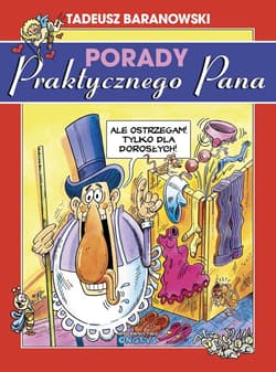 Porady Praktycznego Pana - Baranowski Tadeusz