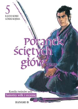 Poranek ściętych głów 5 - Kazuo Koike