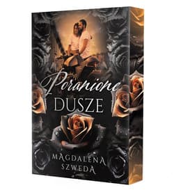 Poranione dusze. Barwione brzegi - Magdalena Szweda