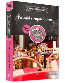 Poranki o zapachu kawy - Ferenz Malwina